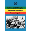 Eritrea and Ethiopia. The Federal Experience - Paperback