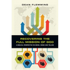 Recovering the Full Mission of God: A Biblical Perspective on Being, Doing and Telling - Paperback