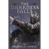 The Darkness Falls - Paperback