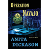 Operation Navajo: A Tracker Novel - Paperback