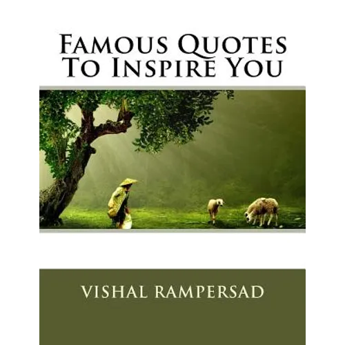 Famous Quotes To Inspire You - Paperback