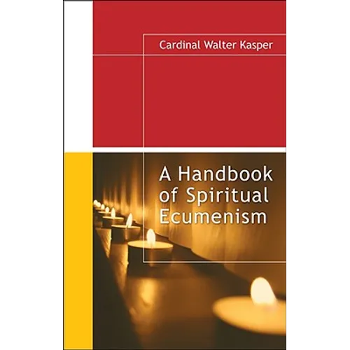 A Handbook of Spiritual Ecumenism - Paperback