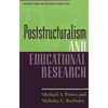 Poststructuralism and Educational Research - Paperback