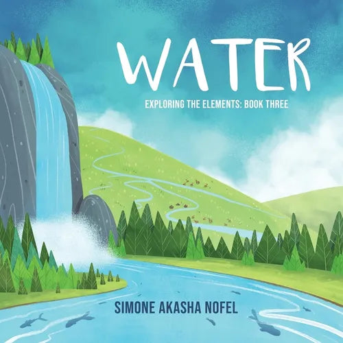 Water: Exploring the Elements - Paperback