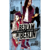 Bedlam in Berlin - Paperback