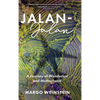 Jalan-Jalan: A Journey of Wanderlust and Motherhood - Hardcover