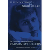 Illumination and Night Glare: The Unfinished Autobiography of Carson McCullers - Paperback