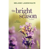 The Bright Season - Paperback