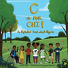 C is for Chi!: An Alphabet Book about Nigeria - Paperback