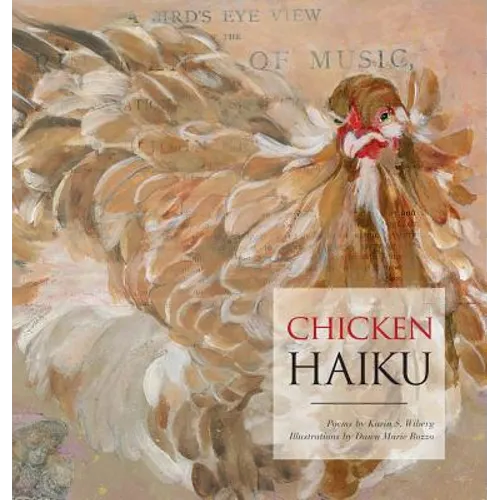 Chicken Haiku - Hardcover