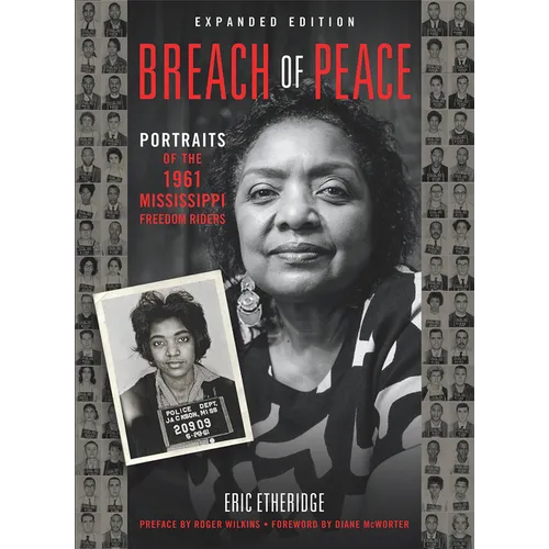 Breach of Peace: Portraits of the 1961 Mississippi Freedom Riders - Paperback
