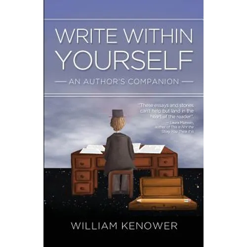 Write Within Yourself: An Author's Companion - Paperback