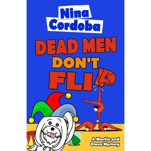 Dead Men Don't Flip - Paperback