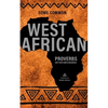 Some West African Proverbs and their Simple Meaning - Paperback
