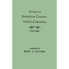 Marriages of Johnston County, North Carolina, 1762-1868 - Paperback