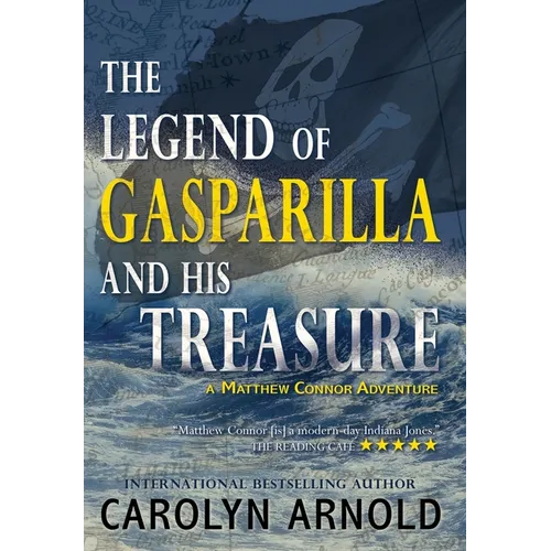The Legend of Gasparilla and His Treasure - Hardcover