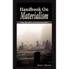 Handbook On Materialism - Paperback