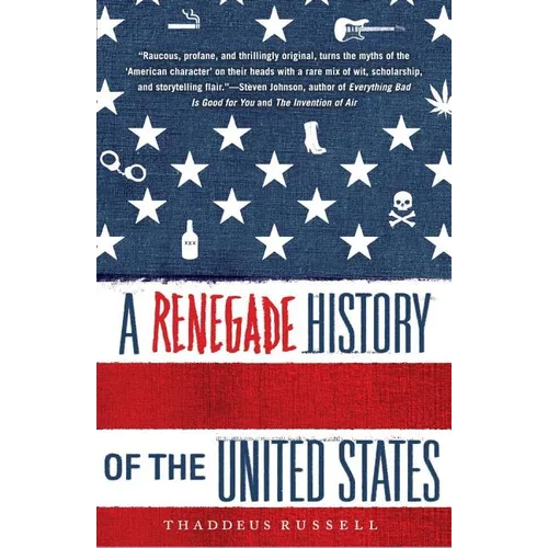A Renegade History of the United States - Paperback