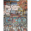 The Colors of Fall: Autumn Coloring Book for Adults and Teens - Paperback