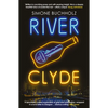 River Clyde: The Word-Of-Mouth Bestseller: Volume 5 - Paperback