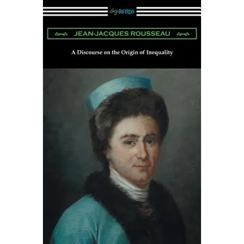 A Discourse on the Origin of Inequality (Translated by G. D. H. Cole) - Paperback