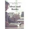 Ideas and Books: The Means of Education - Paperback