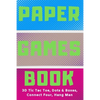 Paper Games Activity Book For Kids: 3D Tic Tac Toe, Dots & Boxes, Four In A Row, Hang Man - Classic Activities For Children: Fun 3-D Tic-Tac-Toe, Conn - Paperback