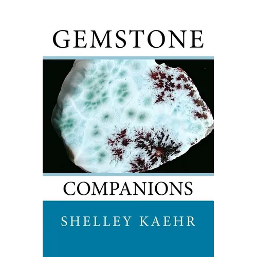 Gemstone Companions - Paperback