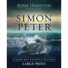 Simon Peter: Flawed But Faithful Disciple - Paperback