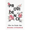Providence: Embrace Your Beautiful Destiny - Paperback