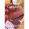 The Keto Cook Book - Paperback