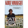 Fates Worse Than Death: An Autobiographical Collage - Paperback