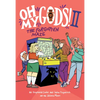Oh My Gods! 2: The Forgotten Maze: A Graphic Novel - Hardcover