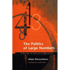The Politics of Large Numbers: A History of Statistical Reasoning - Paperback