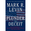 Plunder and Deceit: Big Government's Exploitation of Young People and the Future - Paperback