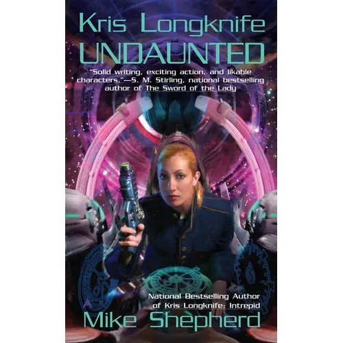 Kris Longknife: Undaunted - Mass Market Paperbound