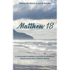 Matthew 18: A Conversation Between a Survivor of Child Sexual Abuse and a Catholic Bishop - Paperback