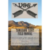 Tomahawk scout Field Manual: Survival skills of the Apache Scouts - Paperback