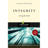 Integrity: Living the Truth - Paperback