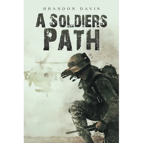A Soldiers Path - Paperback