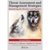 Threat Assessment and Management Strategies: Identifying the Howlers and Hunters - Paperback