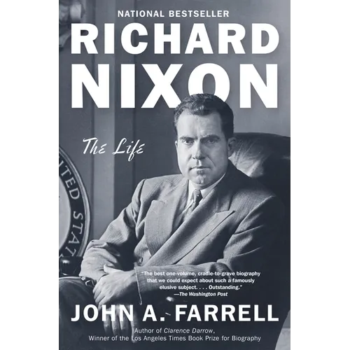 Richard Nixon: The Life - Paperback