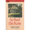 So Red the Rose - Paperback