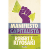 Manifiesto Capitalista / Capitalist Manifesto - Paperback