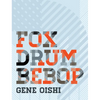 Fox Drum Bebop - Paperback