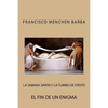 La Sabana Santa y la tumba de Cristo - Paperback