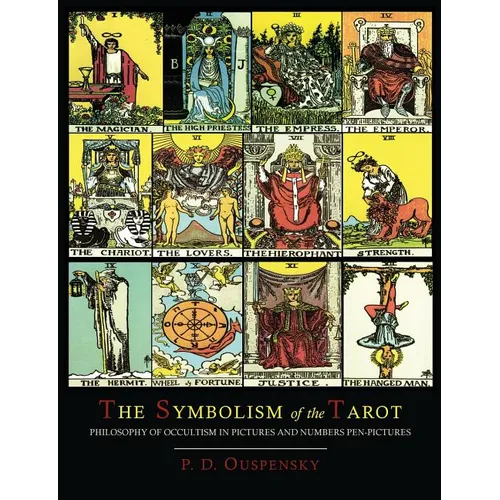 The Symbolism of the Tarot [Color Illustrated Edition] - Paperback