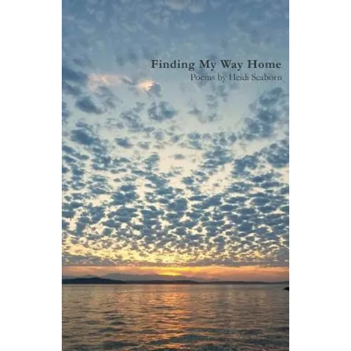 Finding My Way Home - Paperback