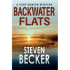 Backwater Flats - Paperback