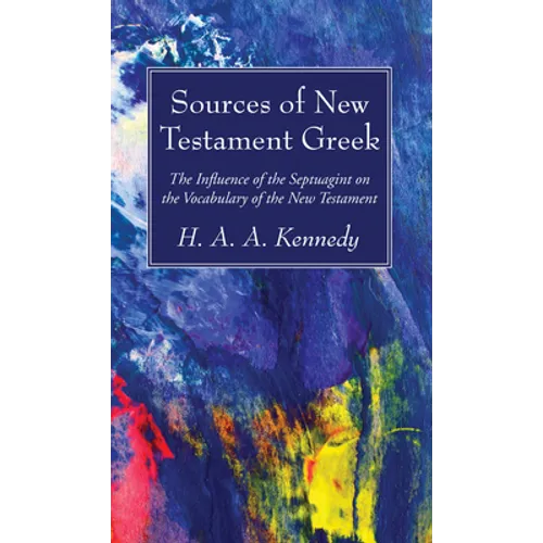 Sources of New Testament Greek - Paperback